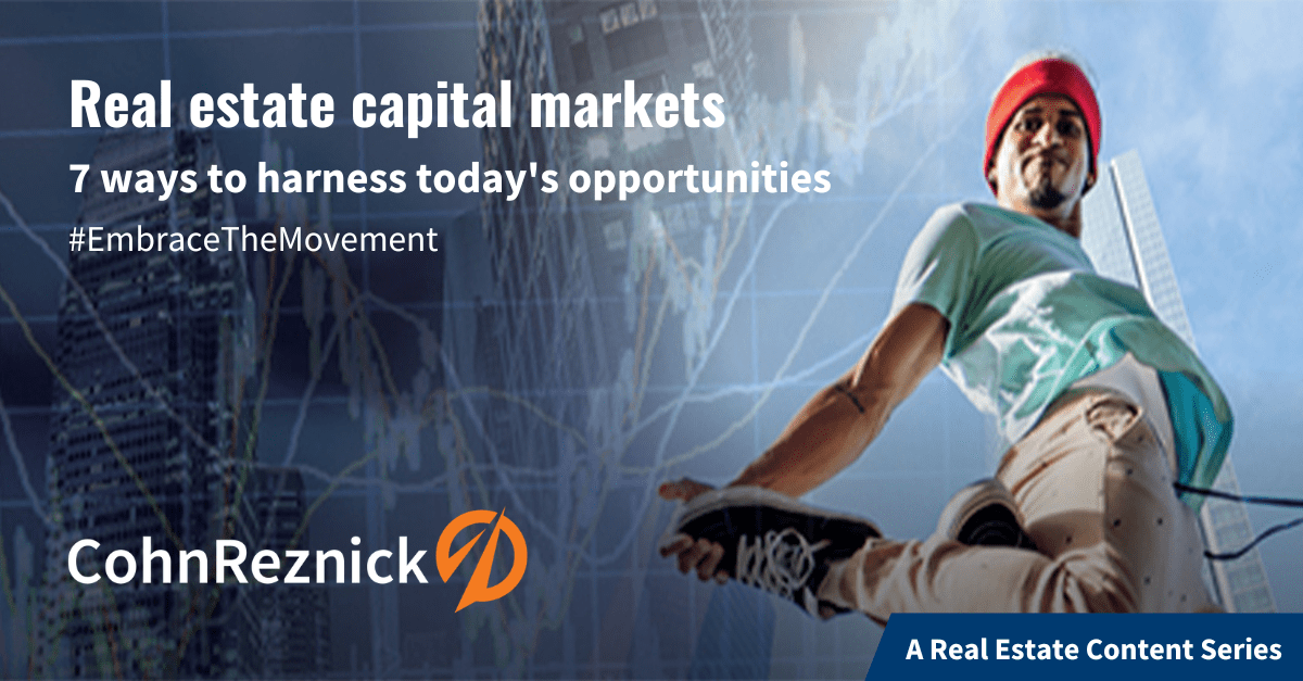 Real Estate Capital Markets Embrace the Movement Series CohnReznick